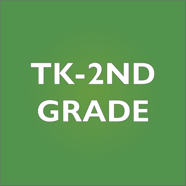 TK-2nd Grade